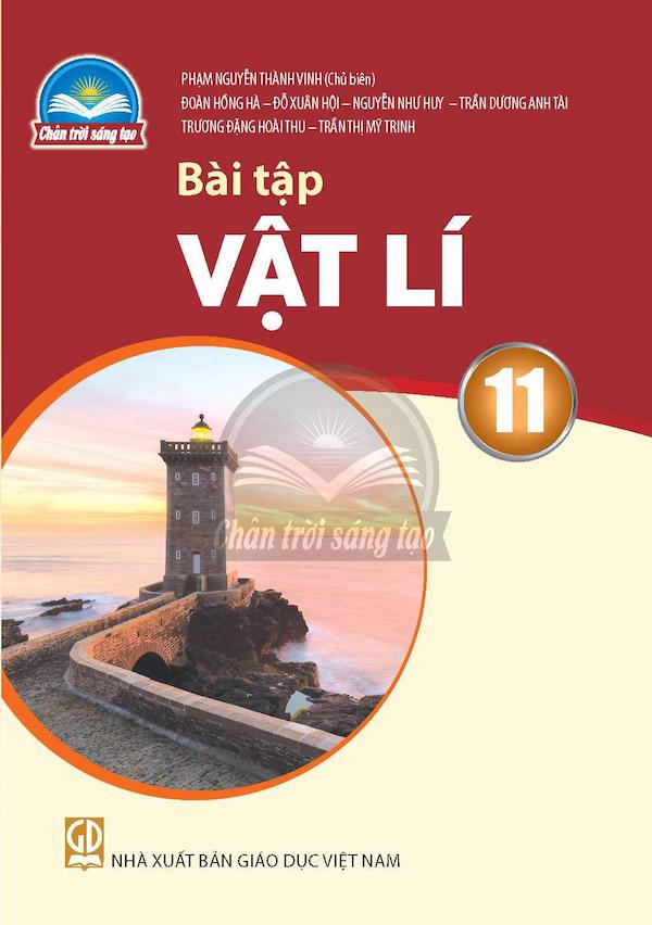 Bài Tập Vật Lí 11 – Chân Trời Sáng Tạo