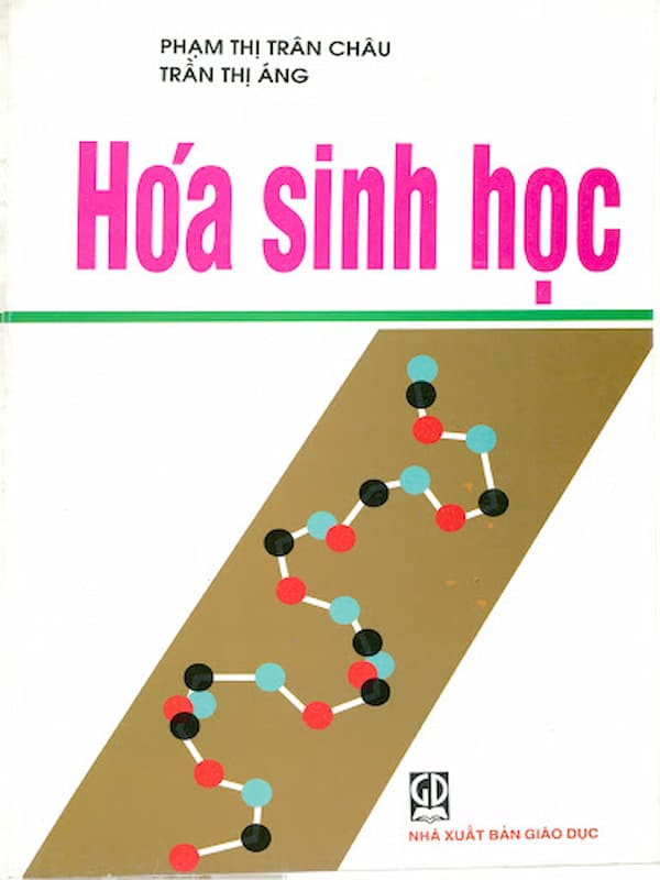 Hoá Sinh Học – Phạm Thị Trân Châu