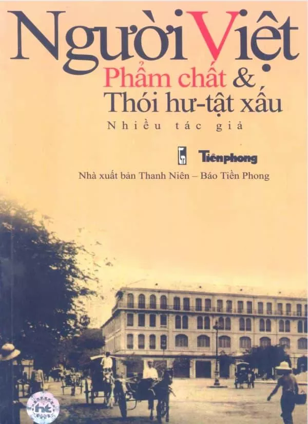 Người Việt – Phẩm Chất – Thói Hư và tật xấu