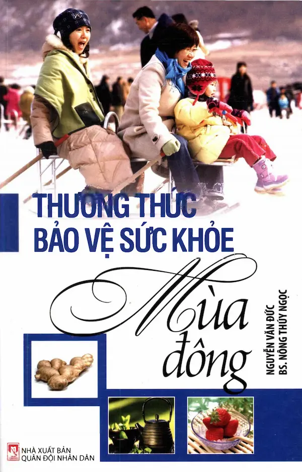 Thường Thức Bảo Vệ Sức Khỏe Mùa Đông