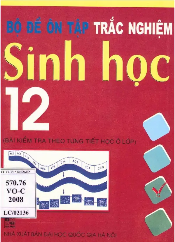 Bộ Đề Ôn Tập Trắc Nghiệm Sinh Học Lớp 12