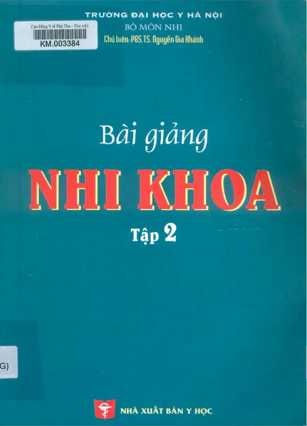 Bài giảng nhi khoa tập 2