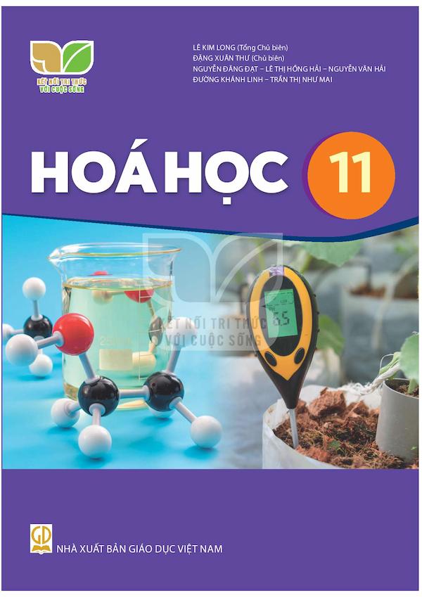 Hoá Học 11 – Kết Nối Tri Thức Với Cuộc Sống