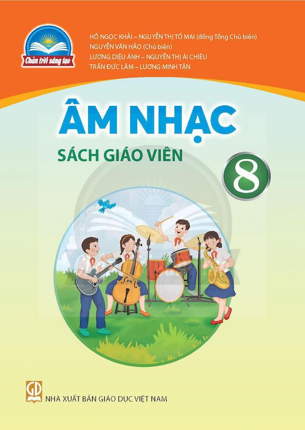 Sách Giáo Viên Âm Nhạc 8 – Chân Trời Sáng Tạo