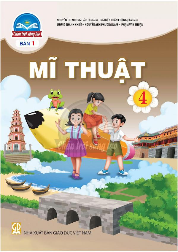 Mĩ Thuật 4 Bản 1 – Chân Trời Sáng Tạo