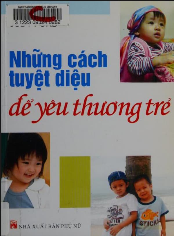 Những cách tuyệt diệu để yêu thương trẻ