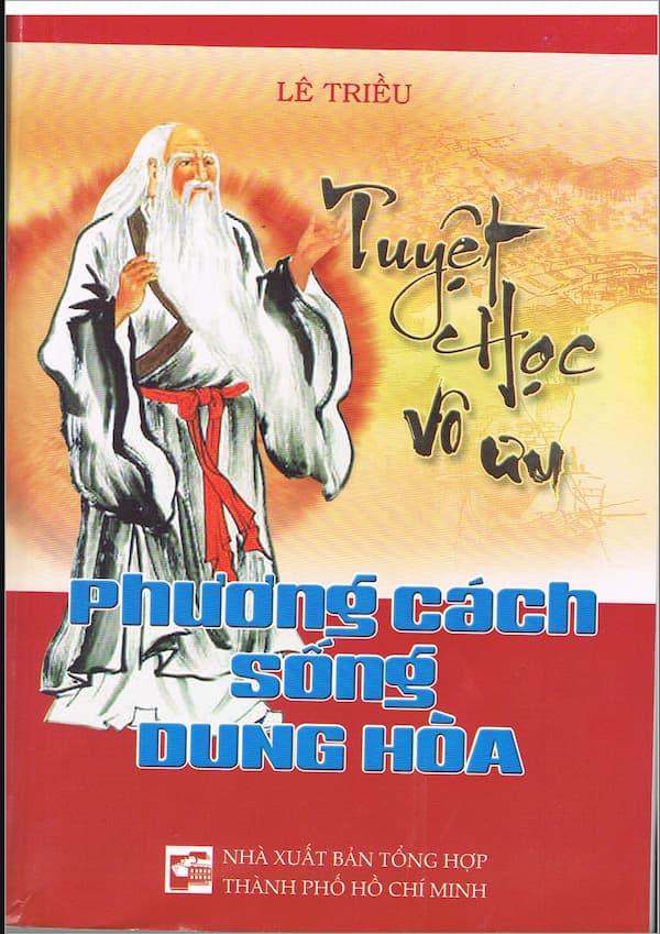 Tuyệt học vô ưu – Phong cách sống dung hòa