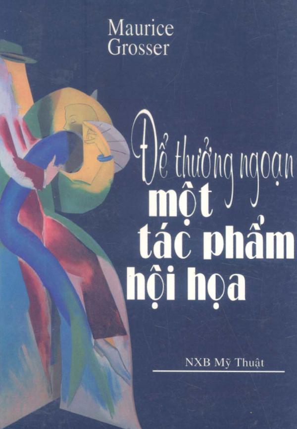 Để Thưởng Ngoạn Một Tác Phẩm Hội Hoạ