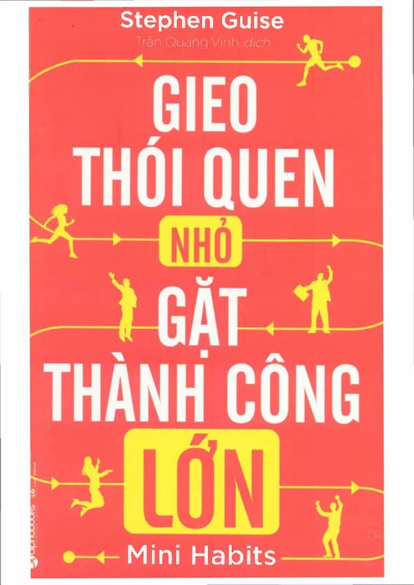 Gieo thói quen nhỏ gặt thành công lớn