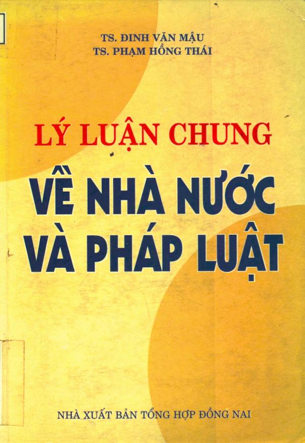 Lý Luận Chung Về Hình Thái Nhà Nước Và Pháp Luật