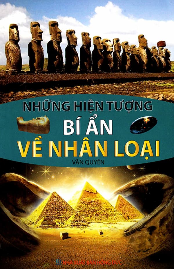 Những Hiên Tượng Bí Ẩn Về Nhân Loại