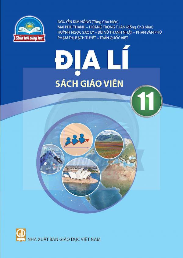 Sách Giáo Viên Địa Lí 11 – Chân Trời Sáng Tạo