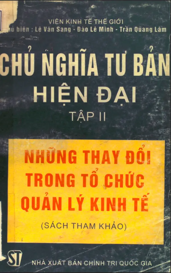 Chủ nghĩa tư bản hiện đại – Tập 2 – Những thay đổi trong tổ chức quản lý kinh tế