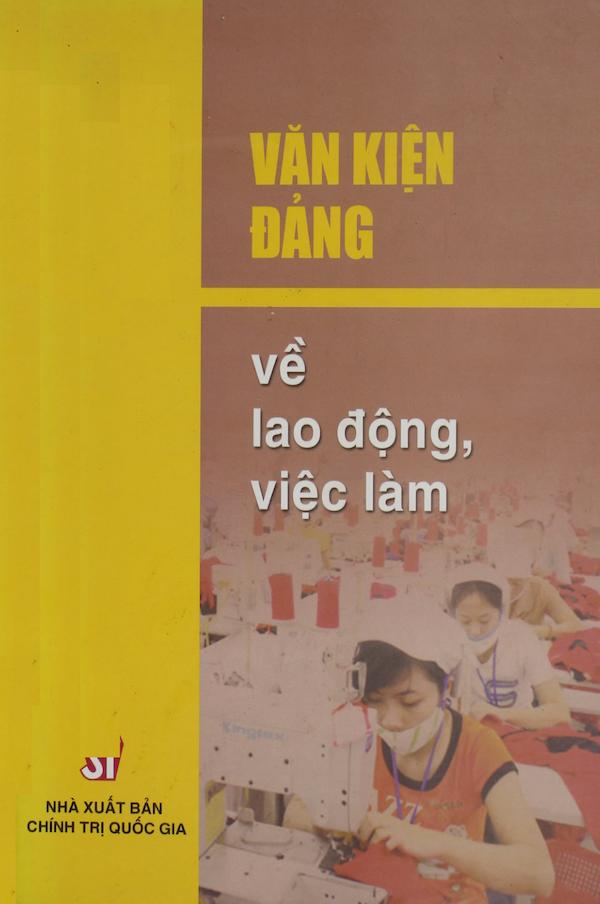 Văn Kiện Đảng Về Lao Động Việc Làm