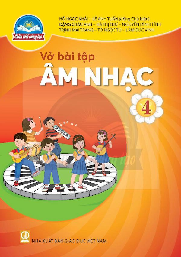 Vở Bài Tập Âm Nhạc 4 – Chân Trời Sáng Tạo