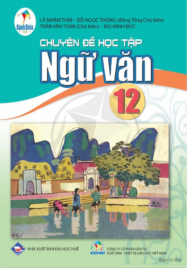 Chuyên đề học tập Ngữ Văn 12 – Cánh diều