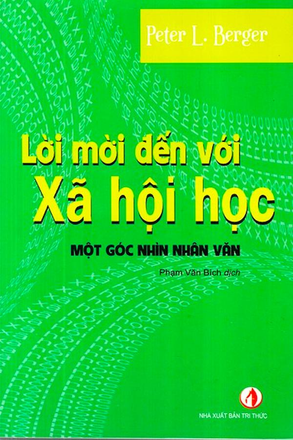 Lời Mời Đến Với Xã Hội Học – Một Góc Nhìn Nhân Văn