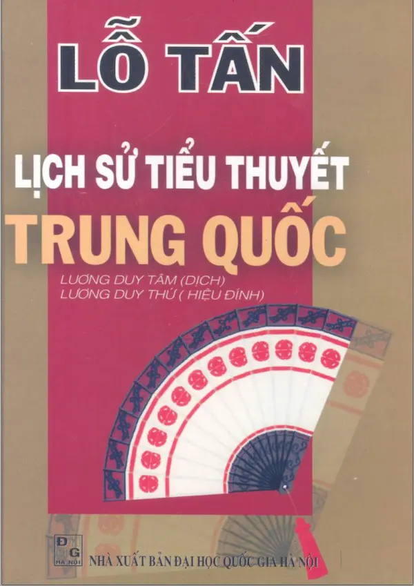 Lỗ Tấn – Lịch sử tiểu thuyết Trung Quốc