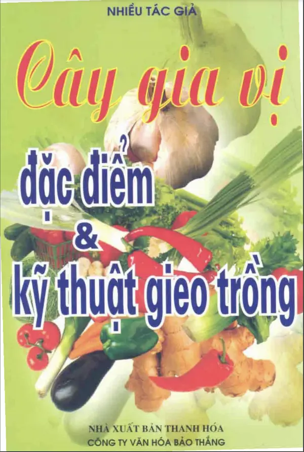 Cây gia vị – Đặc điểm và kỹ thuật gieo trồng