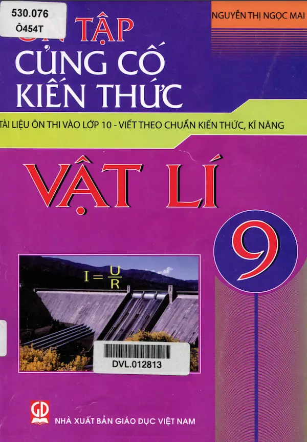 Ôn Tập Củng Cố Kiến Thức Vật Lý 9