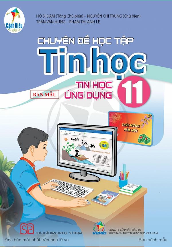 Chuyên Đề Học Tập Tin Học 11 Tin Học Ứng Dụng – Cánh Diều