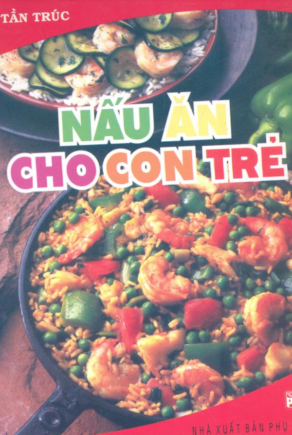 Nấu Ăn Cho Con Trẻ