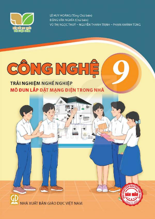 Công Nghệ 9 – Trải Nghiệm Nghề Nghiệp Mô Đun Lắp Đặt Mạng Điện Trong Nhà – Kết Nối Tri Thức Với Cuộc Sống