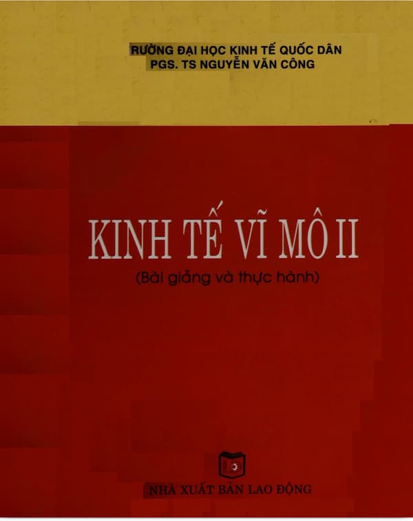 Kinh tế vĩ mô II (bài giảng và thực hành)