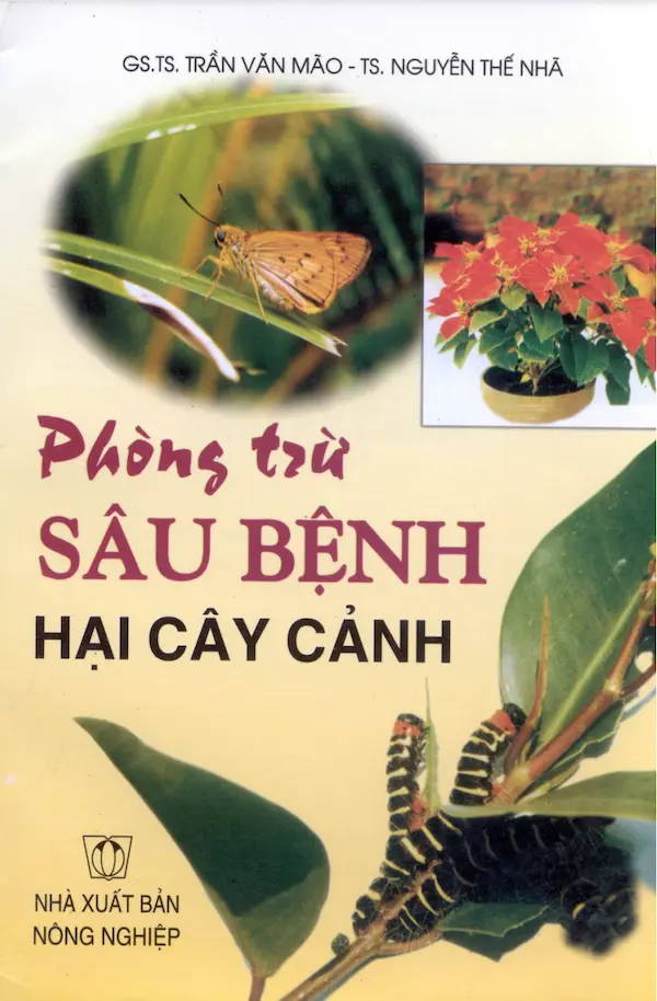 Phòng Trừ Sâu Bệnh Hại Cây Cảnh