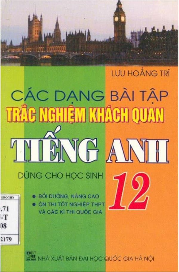 Các dạng bài tập trắc nghiệm khách quan tiếng Anh 12