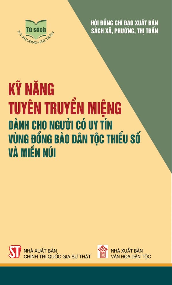 Kỹ Năng Truyền Miệng Dành Cho Người Có Uy Tín Vùng Đồng Bào Dân Tộc Thiểu Số Và Miền Núi