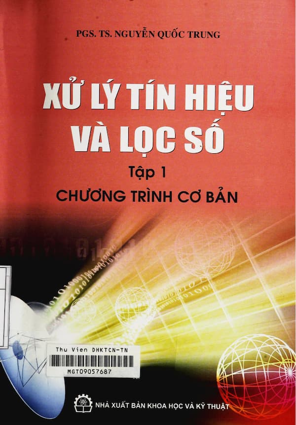 Xử lý tín hiệu và lọc số – tập 1 – Chương trình cơ bản