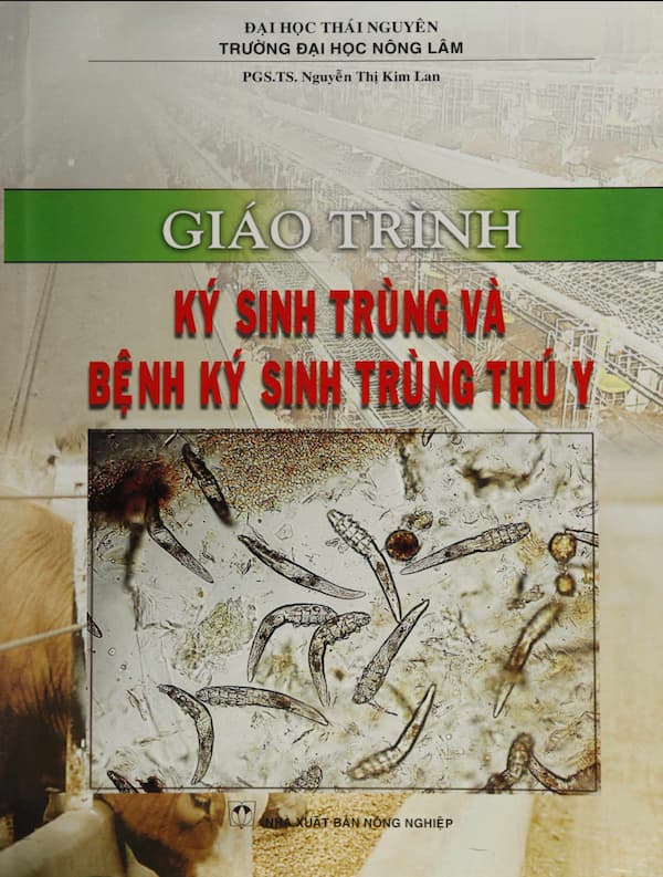 Giáo trình ký sinh trùng và bệnh ký sinh trùng thú y