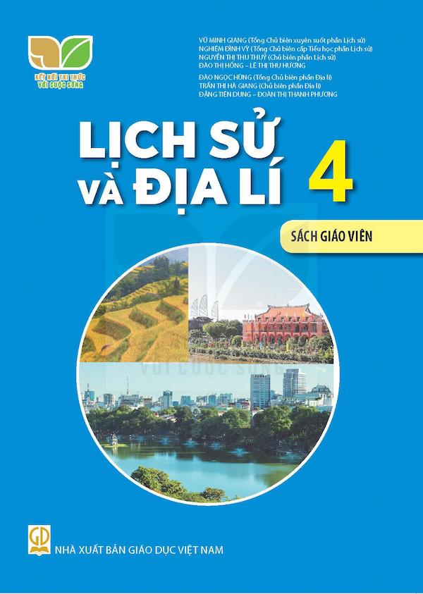 Sách Giáo Viên Lịch Sử Và Địa Lí 4 – Kết Nối Tri Thức Với Cuộc Sống