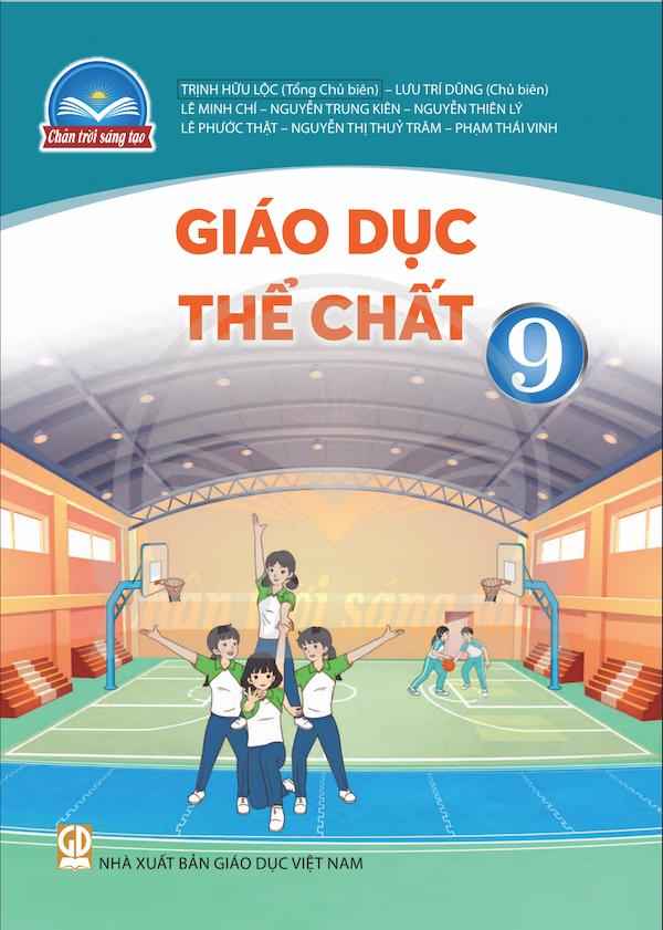 Giáo Dục Thể Chất 9 – Chân Trời Sáng Tạo