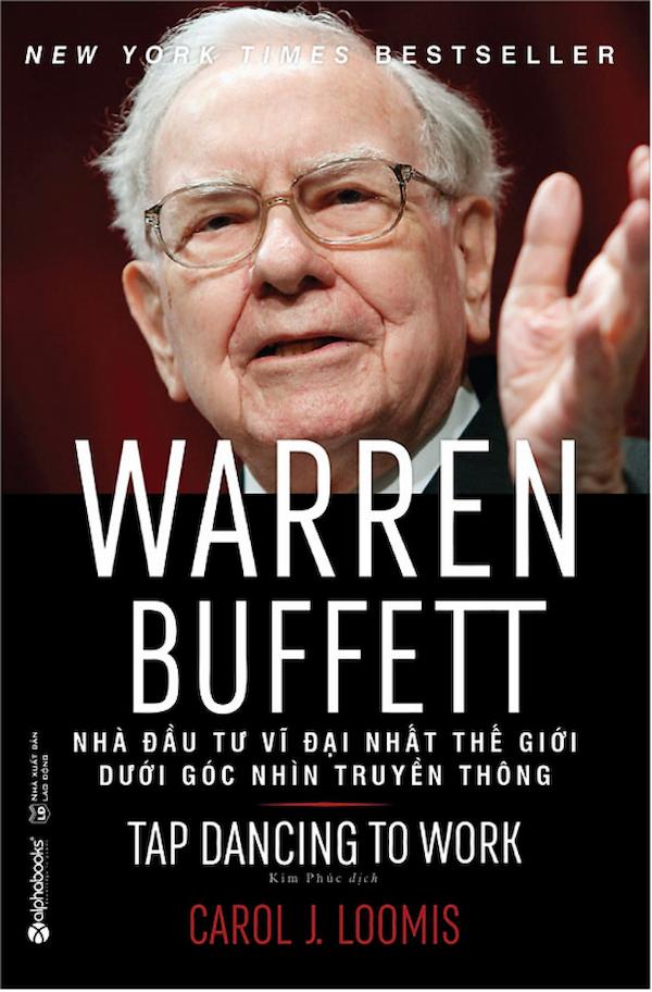 Warren Buffett – Nhà Đầu Tư Vĩ Đại Nhất Thế Giới Dưới Góc Nhìn Truyền Thông