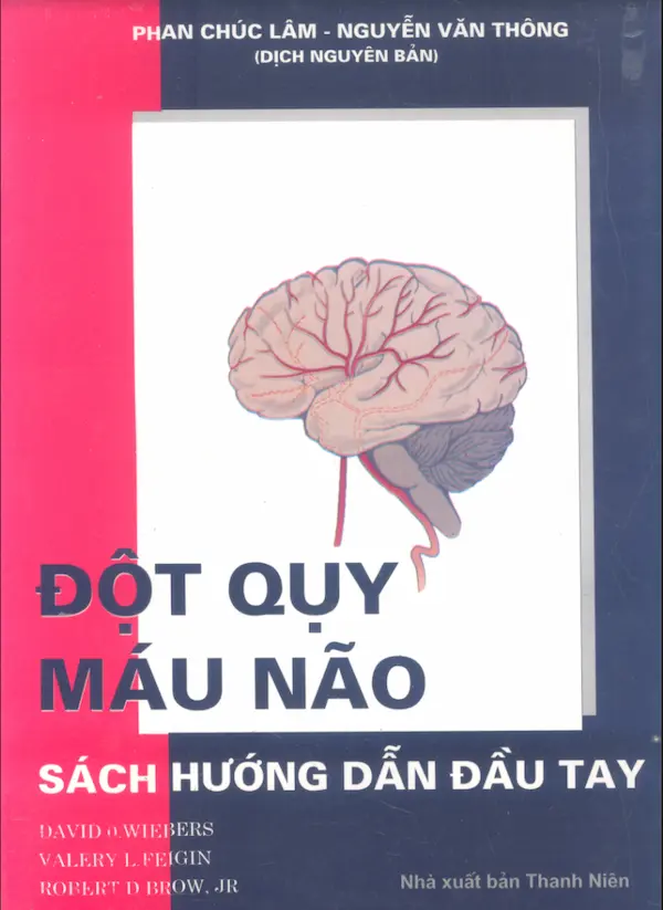 Đột Quỵ Máu Não – Sách Hướng Dẫn Đầu Tay