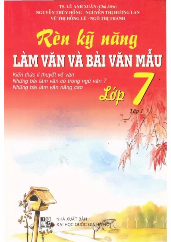 Rèn Kỹ Năng Làm Văn Và Bài Văn Mẫu Lớp 7 Tập 1