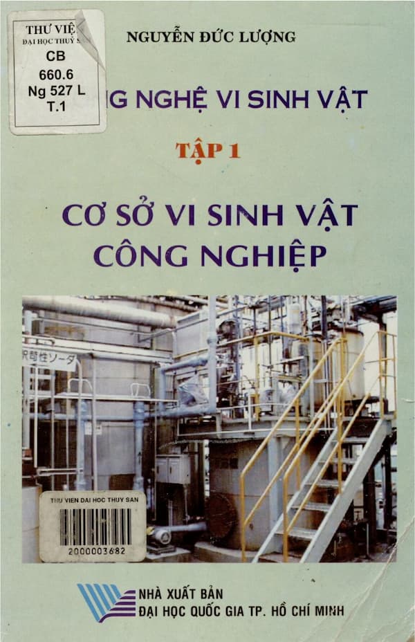 Công nghệ vi sinh vật – tập 1 – Cơ sở vi sinh vật Công Nghiệp