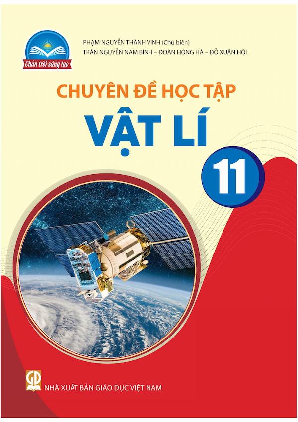 Chuyên Đề Học Tập Vật Lí 11 – Chân Trời Sáng Tạo