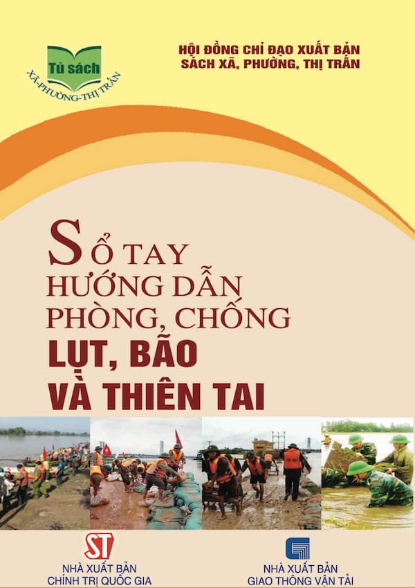 Sổ Tay Hướng Dẫn Phòng, Chống Lụt, Bão Và Thiên Tai