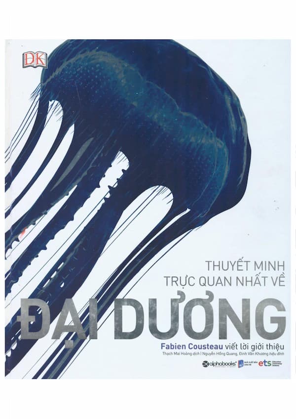 Thuyết minh trực quan nhất về đại dương