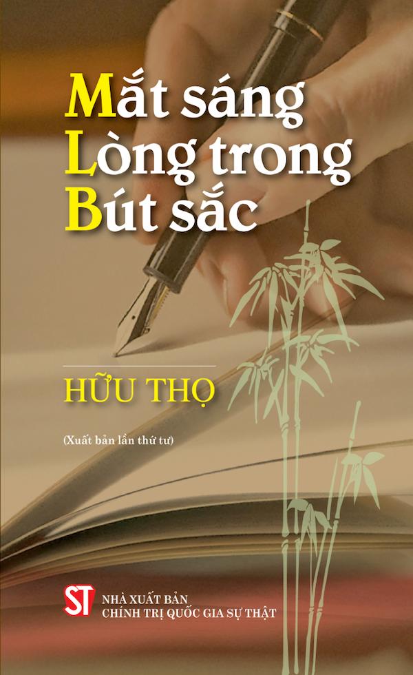 Mắt Sáng, Lòng Trong, Bút Sắc