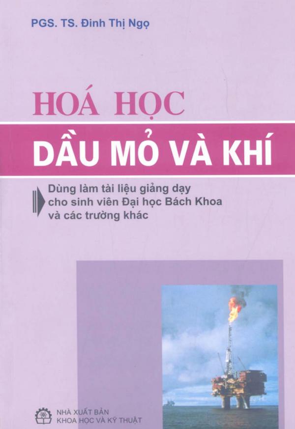 Hoá Học – Dầu Mỏ Và Khí