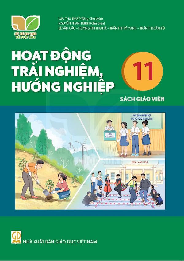 Sách Giáo Viên Hoạt Động Trải Nghiệm, Hướng Nghiệp 11 – Kết Nối Tri Thức Với Cuộc Sống