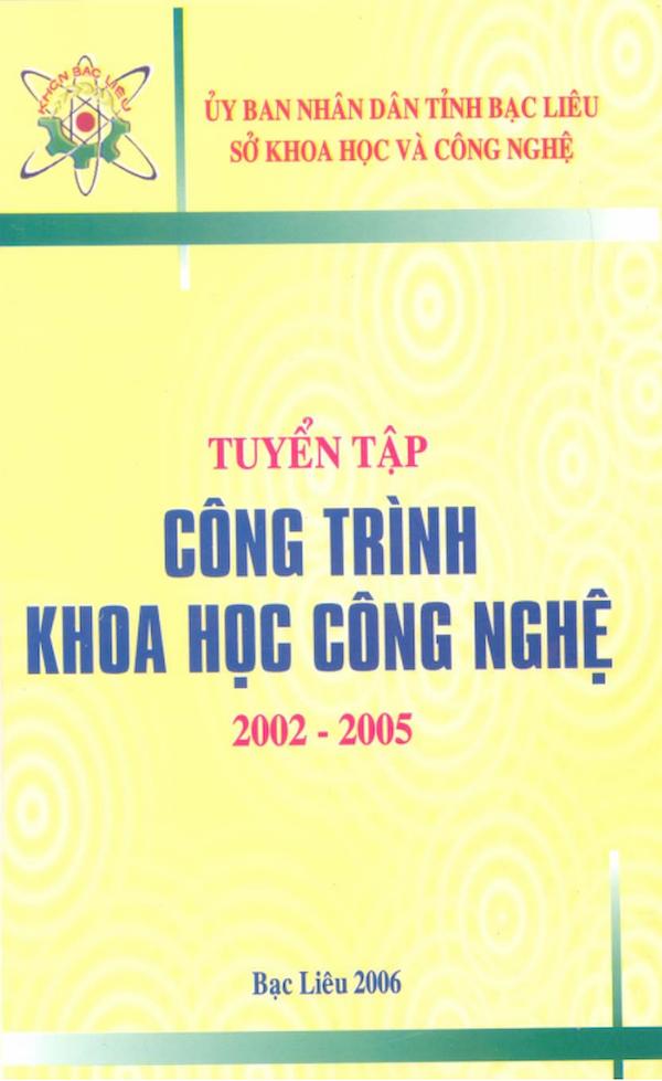 Tuyển Tập Công Trình Khoa Học Công Nghệ 2002 – 2005