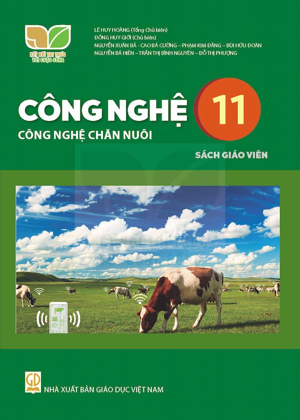 Sách Giáo Viên Công Nghệ 11 Công Nghệ Chăn Nuôi – Kết Nối Tri Thức Với Cuộc Sống