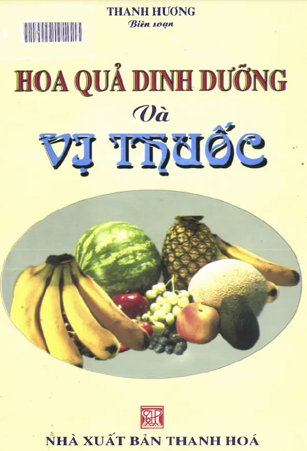 Hoa Quả Dinh Dưỡng Và Vị Thuốc