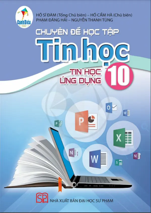 Chuyên Đề Tin Học 10 Tin Học Ứng Dụng – Cánh Diều