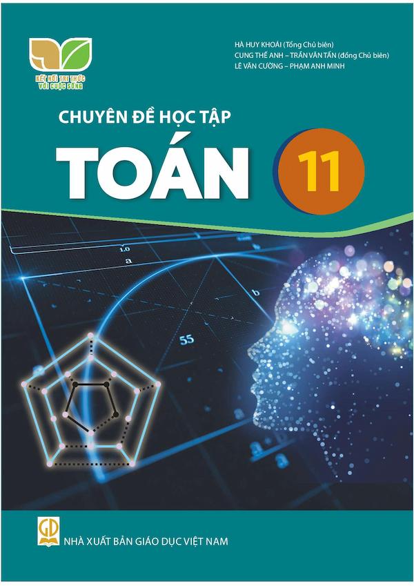 Chuyên Đề Học Tập Toán 11 – Kết Nối Tri Thức Với Cuộc Sống